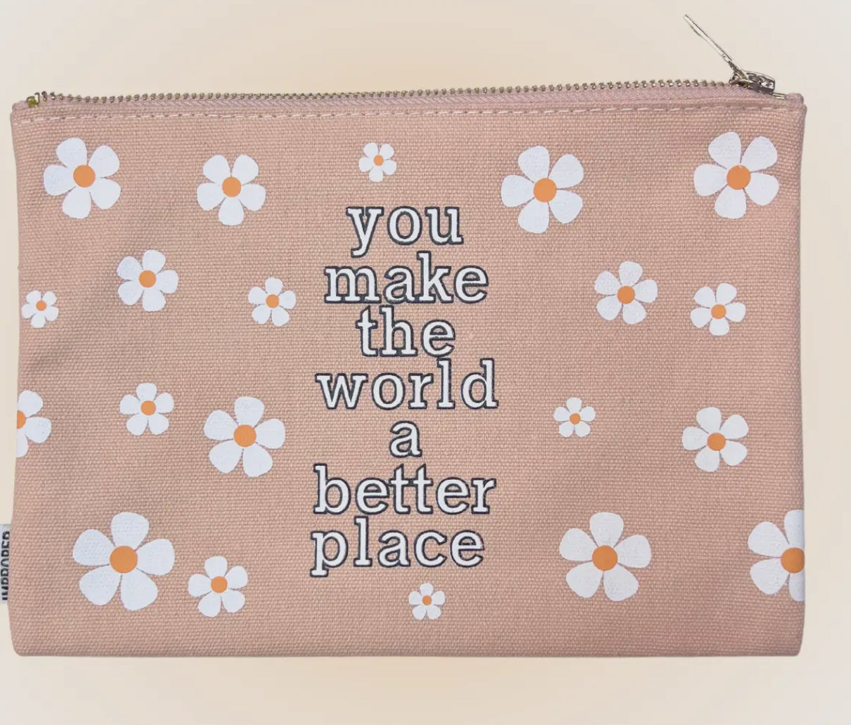 You Make the World .. Pouch