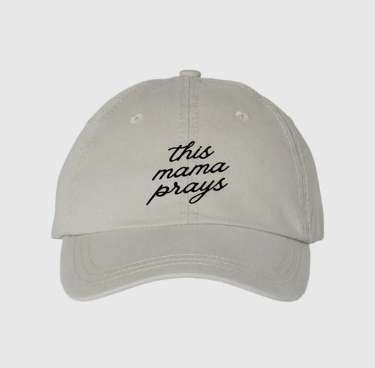 This Mama Prays Baseball Cap